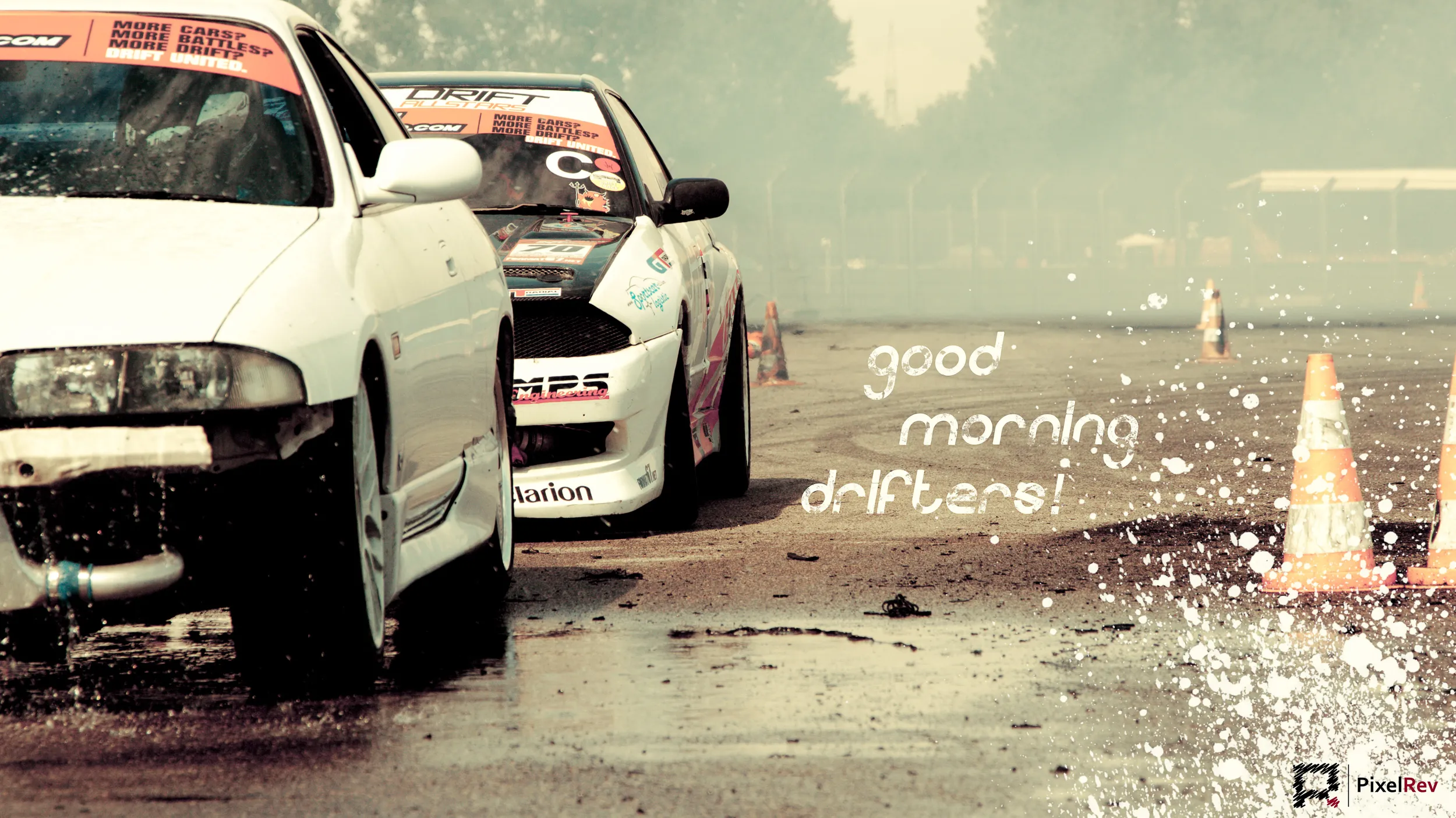 Driftfahrzeuge mit dem Schriftzug „good morning drifters!“